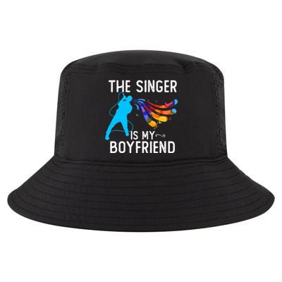 The Singer Is My Boyfriend Design For Singing Lovers Cool Comfort Performance Bucket Hat