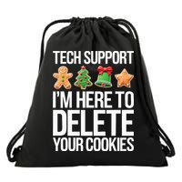 Tech Support IM Here To Delete Your Cookies Christmas Drawstring Bag