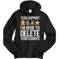 Tech Support IM Here To Delete Your Cookies Christmas Tie Dye Hoodie