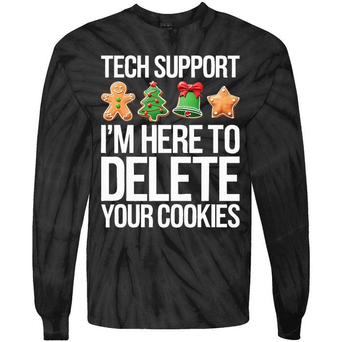 Tech Support IM Here To Delete Your Cookies Christmas Tie-Dye Long Sleeve Shirt