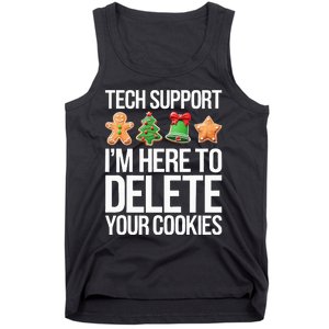 Tech Support IM Here To Delete Your Cookies Christmas Tank Top