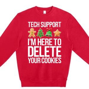 Tech Support IM Here To Delete Your Cookies Christmas Premium Crewneck Sweatshirt