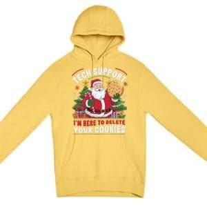 Tech Support IM Here To Delete Your Cookies Tech Christmas Premium Pullover Hoodie