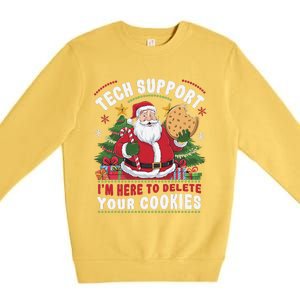 Tech Support IM Here To Delete Your Cookies Tech Christmas Premium Crewneck Sweatshirt