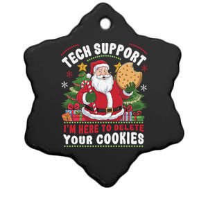 Tech Support IM Here To Delete Your Cookies Tech Christmas Ceramic Star Ornament