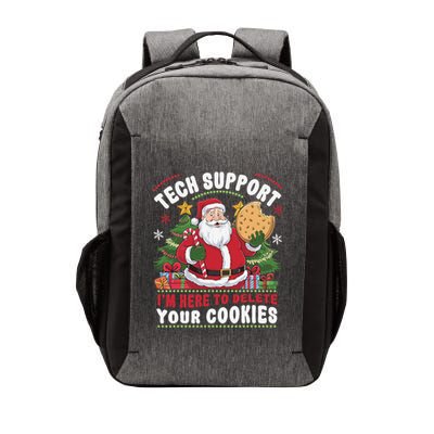 Tech Support IM Here To Delete Your Cookies Tech Christmas Vector Backpack