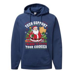 Tech Support IM Here To Delete Your Cookies Tech Christmas Performance Fleece Hoodie