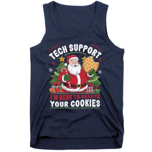 Tech Support IM Here To Delete Your Cookies Tech Christmas Tank Top