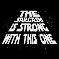 The Sarcasm Is Strong With This One Funny Sarcastic Drawstring Bag