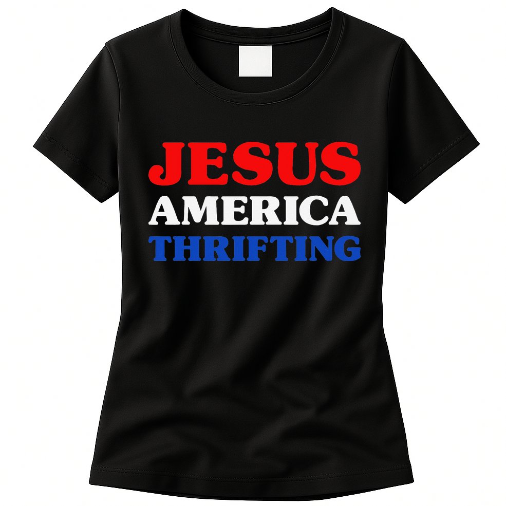 Thrift Shopping I Love Thrifting Jesus And Thrifting Womens T-Shirt