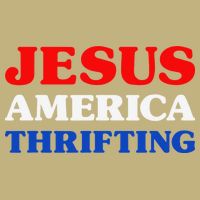 Thrift Shopping I Love Thrifting Jesus And Thrifting T-Shirt