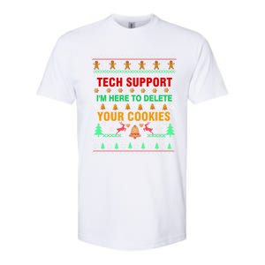 Tech Support IM Here To Delete Your Cookies Christmas Ugly Great Gift Softstyle CVC T-Shirt