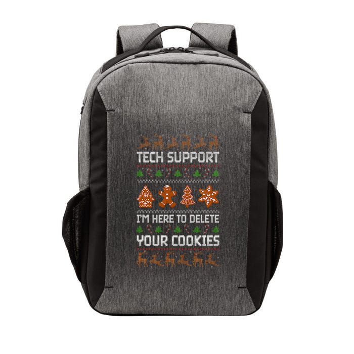 Tech Support IM Here To Delete Your Cookies Vector Backpack