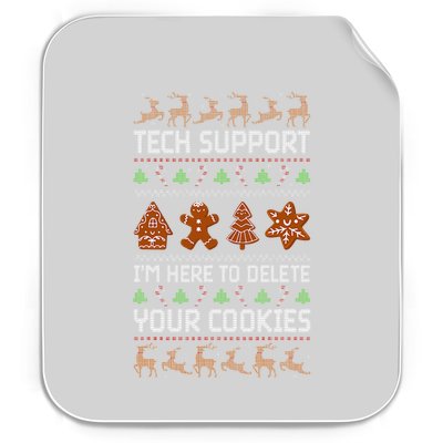 Tech Support IM Here To Delete Your Cookies Permanent Decal Sticker