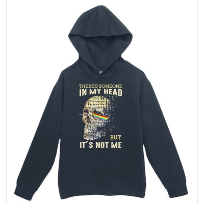 Theres Someone In My Head But Its Not Me Urban Pullover Hoodie