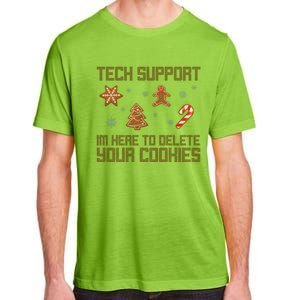 Tech Support I'm Here To Delete Your Cookies Funny Christmas Adult ChromaSoft Performance T-Shirt