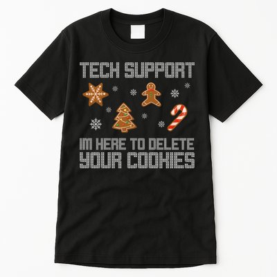 Tech Support I'm Here To Delete Your Cookies Funny Christmas Tall T-Shirt