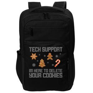 Tech Support I'm Here To Delete Your Cookies Funny Christmas Impact Tech Backpack