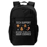 Tech Support I'm Here To Delete Your Cookies Funny Christmas Daily Commute Backpack