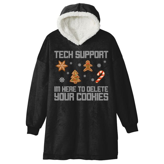 Tech Support I'm Here To Delete Your Cookies Funny Christmas Hooded Wearable Blanket