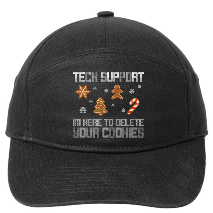 Tech Support I'm Here To Delete Your Cookies Funny Christmas 7-Panel Snapback Hat