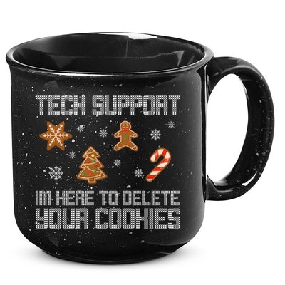 Tech Support I'm Here To Delete Your Cookies Funny Christmas 15oz Campfire Ceramic Mug