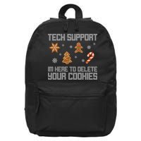 Tech Support I'm Here To Delete Your Cookies Funny Christmas 16 in Basic Backpack