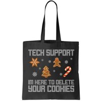 Tech Support I'm Here To Delete Your Cookies Funny Christmas Bag