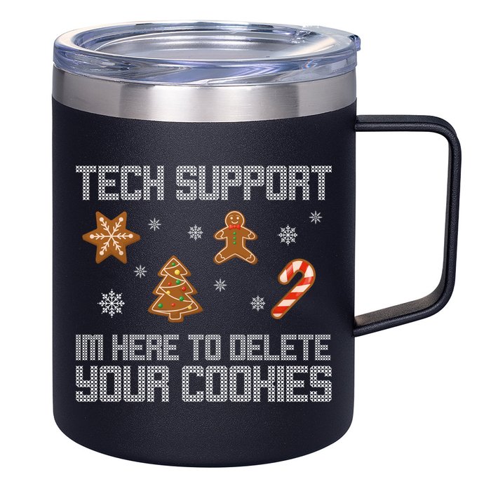 Tech Support I'm Here To Delete Your Cookies Funny Christmas 12oz Stainless Steel Coffee Mug