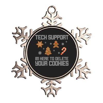 Tech Support I'm Here To Delete Your Cookies Funny Christmas Metallic Star Ornament