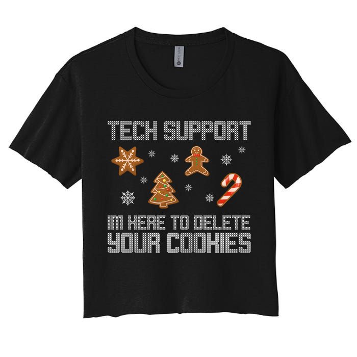 Tech Support I'm Here To Delete Your Cookies Funny Christmas Crop Top