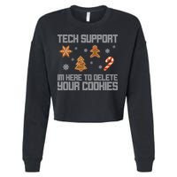 Tech Support I'm Here To Delete Your Cookies Funny Christmas Cropped Pullover Crew
