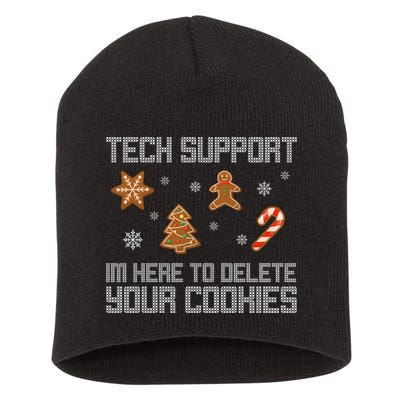 Tech Support I'm Here To Delete Your Cookies Funny Christmas Short Acrylic Beanie