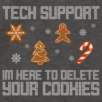 Tech Support I'm Here To Delete Your Cookies Funny Christmas Vector Backpack