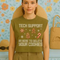 Tech Support I'm Here To Delete Your Cookies Funny Christmas Garment-Dyed Women's Muscle Tee