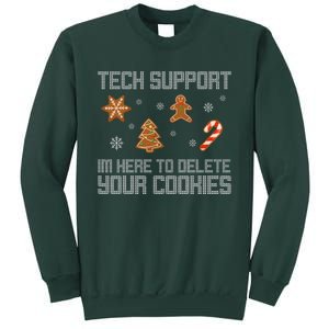 Tech Support I'm Here To Delete Your Cookies Funny Christmas Sweatshirt