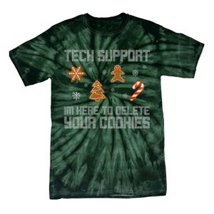 Tech Support I'm Here To Delete Your Cookies Funny Christmas Tie-Dye T-Shirt