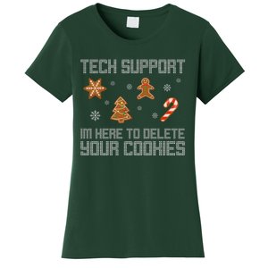 Tech Support I'm Here To Delete Your Cookies Funny Christmas Women's T-Shirt