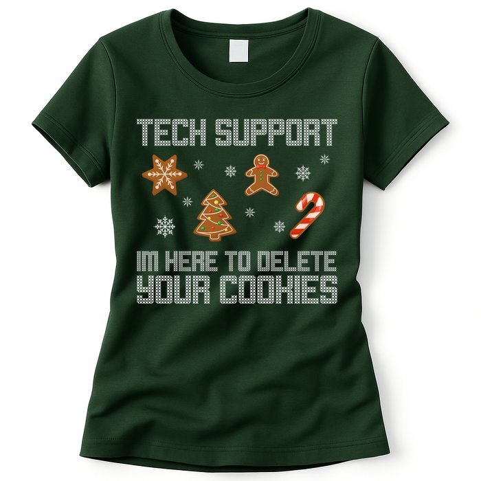 Tech Support I'm Here To Delete Your Cookies Funny Christmas Womens T-Shirt