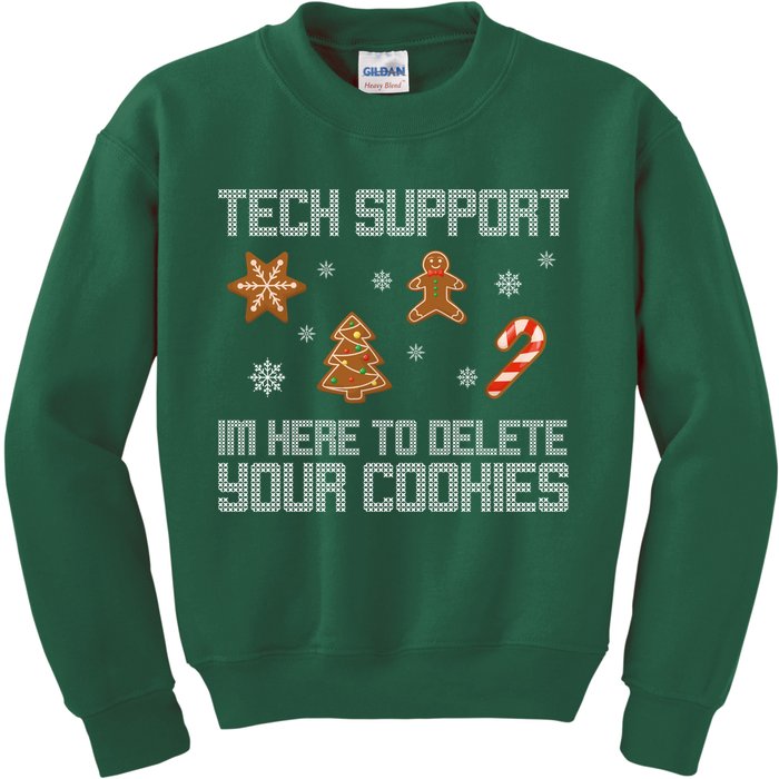 Tech Support I'm Here To Delete Your Cookies Funny Christmas Kids Sweatshirt
