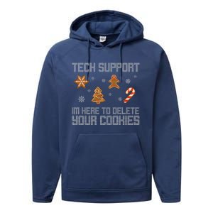 Tech Support I'm Here To Delete Your Cookies Funny Christmas Performance Fleece Hoodie