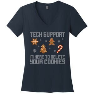 Tech Support I'm Here To Delete Your Cookies Funny Christmas Women's V-Neck T-Shirt