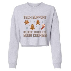 Tech Support I'm Here To Delete Your Cookies Funny Christmas Cropped Pullover Crew