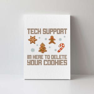 Tech Support I'm Here To Delete Your Cookies Funny Christmas Canvas