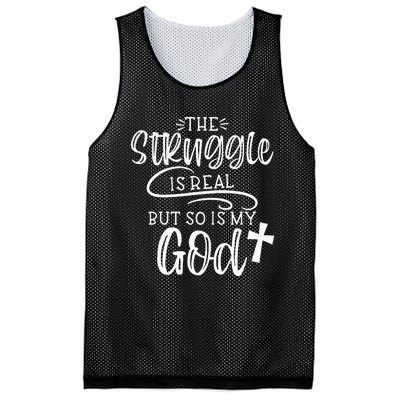 The Struggle Is Real But So Is My God Religious Christian Mesh Reversible Basketball Jersey Tank