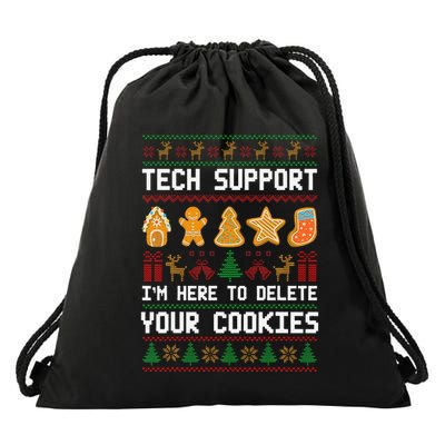 Tech Support IM Here To Delete Your Cookies Xmas Drawstring Bag