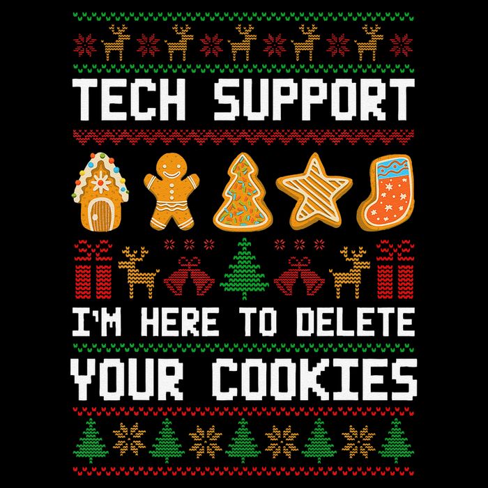 Tech Support IM Here To Delete Your Cookies Xmas Poster