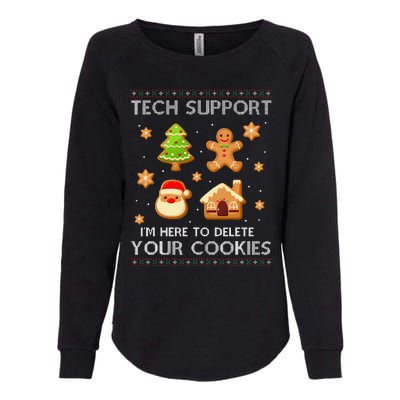 Tech Support IM Here To Delete Your Cookies Christmas Womens California Wash Sweatshirt