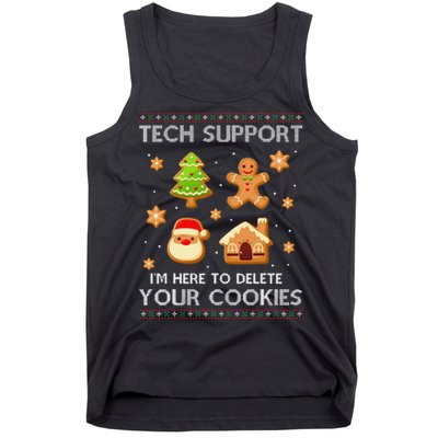 Tech Support IM Here To Delete Your Cookies Christmas Tank Top