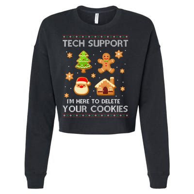 Tech Support IM Here To Delete Your Cookies Christmas Cropped Pullover Crew